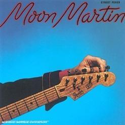 Moon Martin - Street Fever (1980)