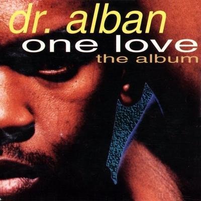 Dr. Alban - One Love: The Album (1992)