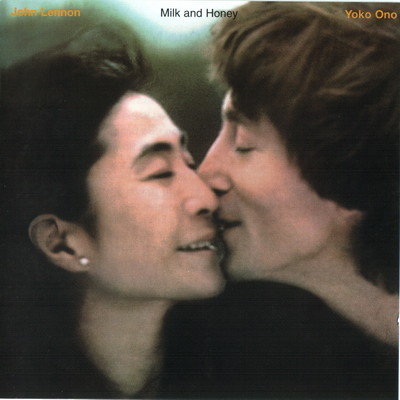 John Lennon & Yoko Ono - 1984 - Milk And Honey